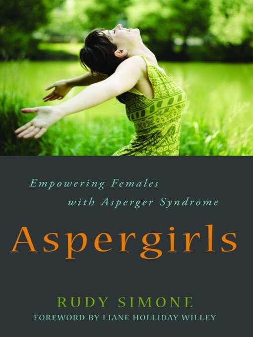 Title details for Aspergirls by Rudy Simone - Wait list